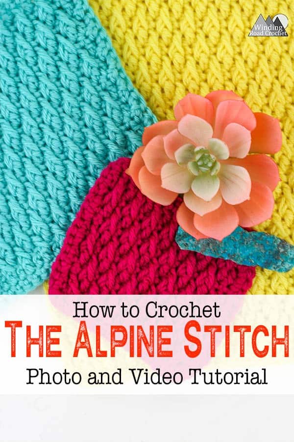 Alpine Stitch Crochet Tutorial Winding Road Crochet